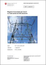 Regole di sicurezza lavori su linee aeree alta tensione