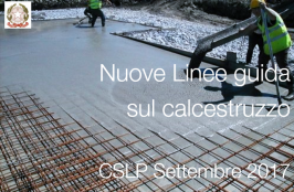 Nuove Linee guida sul calcestruzzo Nuove Linee guida sul calcestruzzo