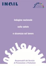 Indagine sui responsabili del servizio di prevenzione e protezione - INAIL Indagine sui responsabili del servizio di prevenzione e protezione - INAIL