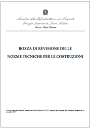 Bozza di Revisione delle norme sulle Costruzioni 2015 Bozza di Revisione delle norme sulle Costruzioni 2015