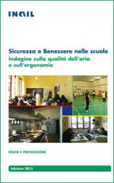 Sicurezza e benessere nelle scuole Sicurezza e benessere nelle scuole