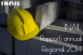 INAIL: Rapporti 2014 per Regione INAIL: Rapporti 2014 per Regione