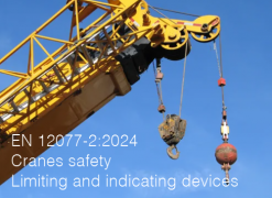 EN 12077-2:2024 | Cranes safety: Limiting and indicating devices