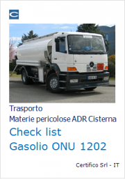 Checklist trasporto in cisterna Gasolio (ONU 1202) ADR Checklist trasporto in cisterna Gasolio (ONU 1202) ADR