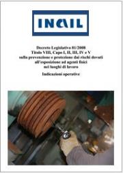 Linee guida Agenti fisici - INAIL 2014 Linee guida Agenti fisici - INAIL 2014