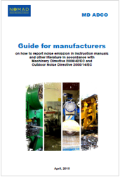 Guide for manufacturers noise emission machinery Guide for manufacturers noise emission machinery