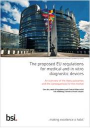 The proposed EU regulations for medical and in vitro diagnostic devices The proposed EU regulations for medical and in vitro diagnostic devices