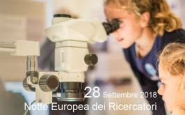 Notte dei Ricercatori 2018 Notte dei Ricercatori 2018