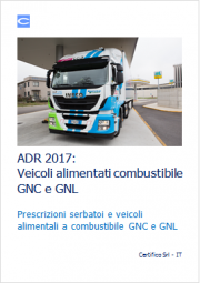ADR 2017: Veicoli alimentati combustibile GNC e GNL ADR 2017: Veicoli alimentati combustibile GNC e GNL