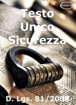 ebook Testo Unico Sicurezza D. Lgs 81/2008 - Ed. 10.8 Febbraio 2015 ebook Testo Unico Sicurezza D. Lgs 81/2008 - Ed. 10.8 Febbraio 2015