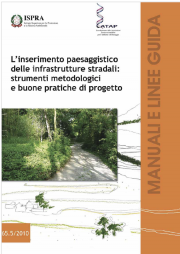 L’inserimento paesaggistico delle infrastrutture stradali