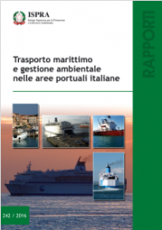 Trasporto marittimo e gestione ambientale nelle aree portuali italiane Trasporto marittimo e gestione ambientale nelle aree portuali italiane