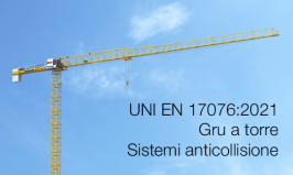 UNI EN 17076:2021 Gru a torre - Sistemi anticollisione