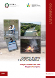 Indagine ambientale Regione Campania: Diossine, furani e policlorobifenili: Indagine ambientale Regione Campania: Diossine, furani e policlorobifenili: