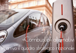 Combustibili alternativi: in arrivo il quadro strategico nazionale Combustibili alternativi: in arrivo il quadro strategico nazionale