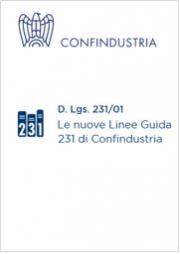 Decreto 231: le nuove linee guida MOGC Confindustria