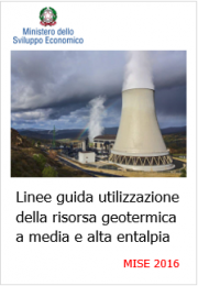 Linee guida uso risorsa geotermica a media e alta entalpia Linee guida uso risorsa geotermica a media e alta entalpia
