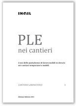 PLE nei cantieri - Guida INAIL PLE nei cantieri - Guida INAIL