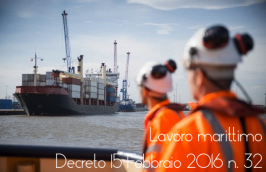 Decreto Legislativo 15 Febbraio 2016 n. 32: lavoro marittimo Decreto Legislativo 15 Febbraio 2016 n. 32: lavoro marittimo