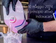 Decreto 10 maggio 2024 / Proroga principio attivo Indoxacarb