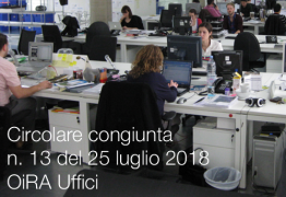 Circolare congiunta n. 13 del 25 luglio 2018 | OiRA Uffici Circolare congiunta n. 13 del 25 luglio 2018 | OiRA Uffici