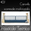 Fascicolo Tecnico Cancello motorizzato