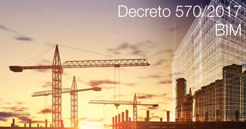 Decreto 570 2017 BIM