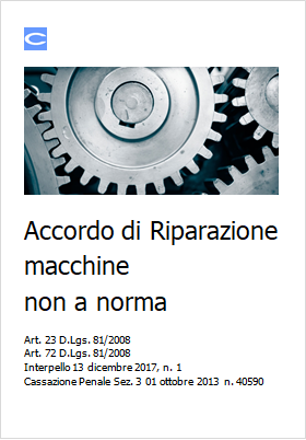 Accordo riparazione macchine non a norma