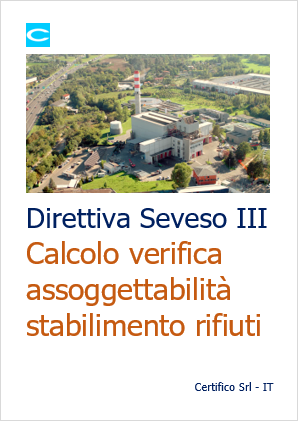 Seveso III calcolo assoggettabilita  rifiuti