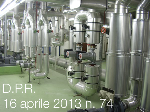 Dpr 16  aprile  2013 n 74