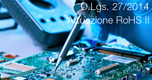 D Lgs 27 2014 RoHS II