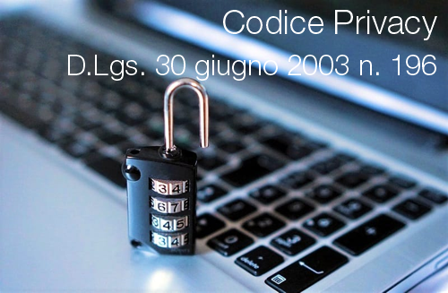 D Lgs 196 2003 Codice Privacy