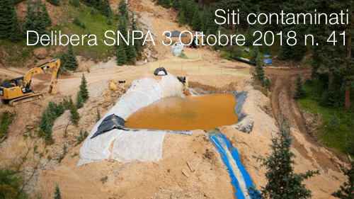 Siti contaminati   Delibera SNPA 3 Ottobre 2018 n  41