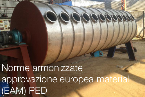 Norme armonizzate approvazione europea materiali EAM PED