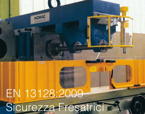 EN 13128 2009 Sicurezza Fresatrici