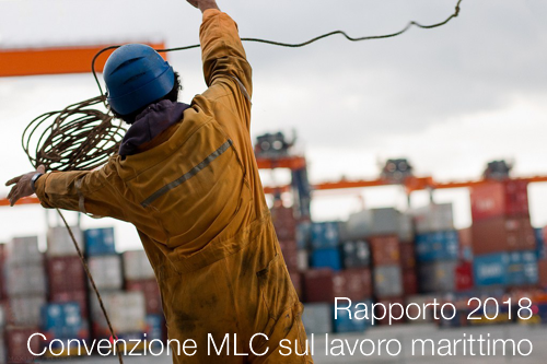 Rapporto 2018 Convenzione MLC sul lavoro marittimo