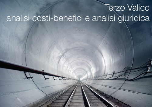 Terzo Valico analisi costi benefici e analisi giuridica