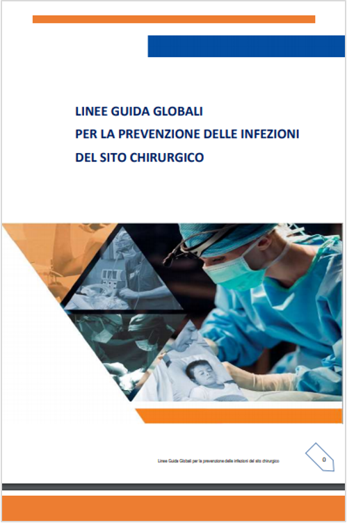 Linee guida globali prevenzione infezioni del sito chirurgico OMS