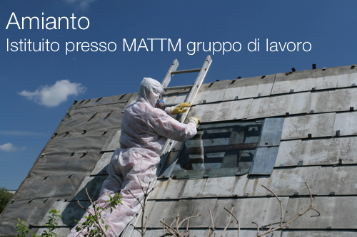 Amianto   Istituito presso MATTM gruppo di lavoro