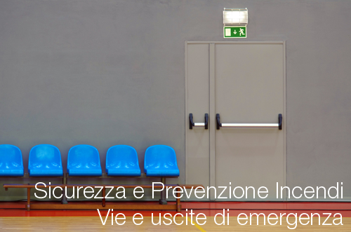 Vie e uscite di emergenza