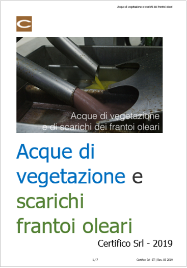 Acque di vegetazione e di scarichi frantoi oleari