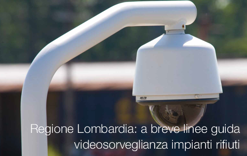 linee guida videosorveglianza impianti rifiuti