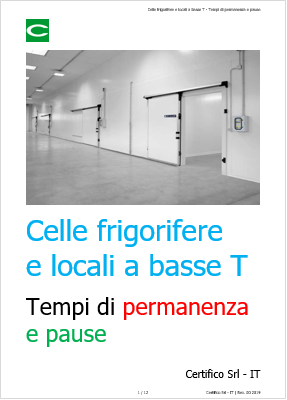 Celle frigorifere e locali a basse T   Permanenza e pause