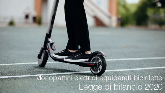 Legge di bilancio 2020 monopattini elettrici