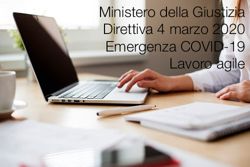 Ministero della Giustizia   Direttiva 4 marzo 2020