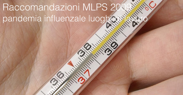 Raccomandazioni MLPS 2009 pandemia influenzale luoghi di lavoro