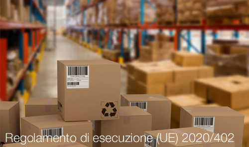 Regolamento di esecuzione UE 2020 402