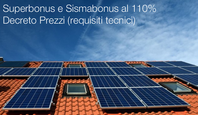 Superbonus e Sismabonus Decreto Prezzi   Requisiti tecnici