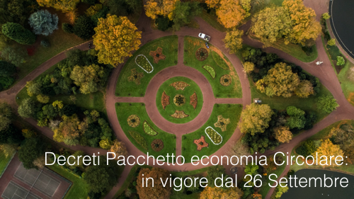 Decreti Pacchetto economia Circolare in vigore dal 26 Settembre