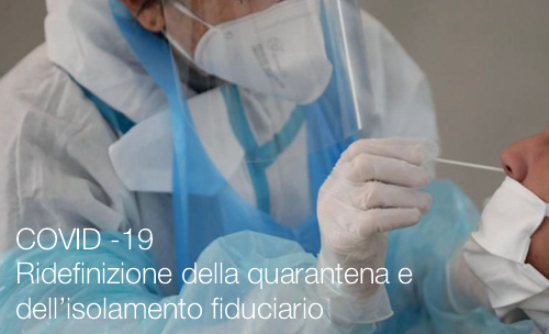 Ridefinizione della quarantena e dell isolamento fiduciario